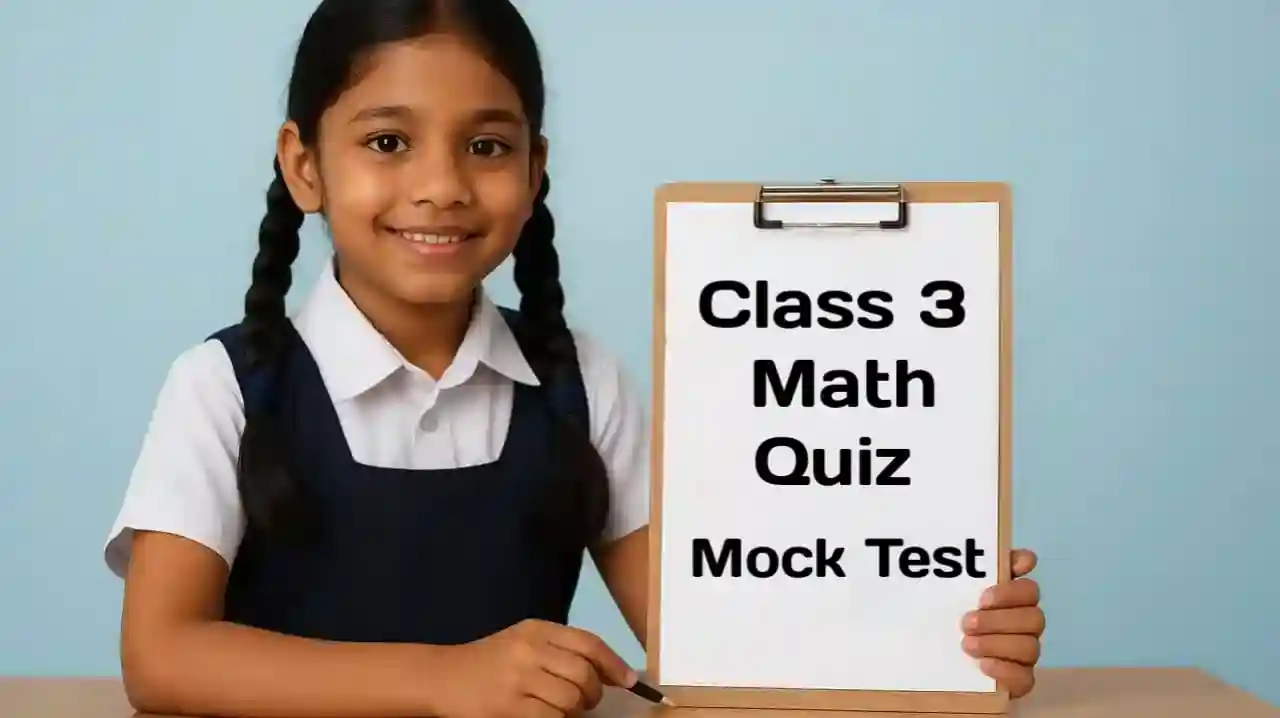 Class 3 Math Quiz
