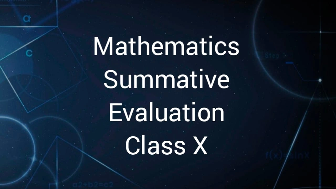 Mathematics Summative Evaluation