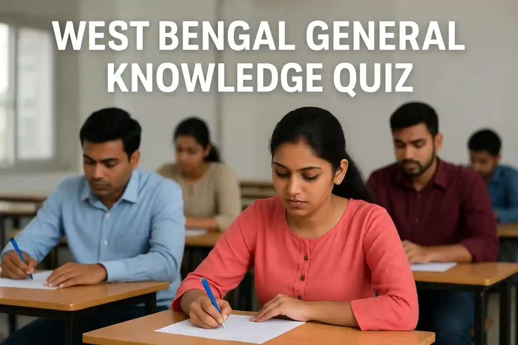 West Bengal General Knowledge Quiz