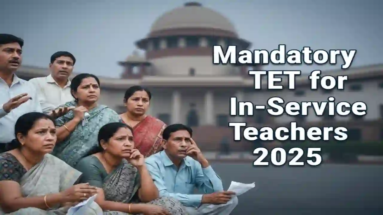 Mandatory TET for In-Service Teachers