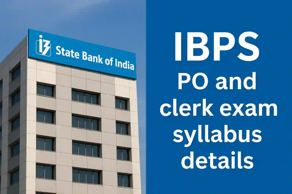 IBPS PO and clerk exam syllabus