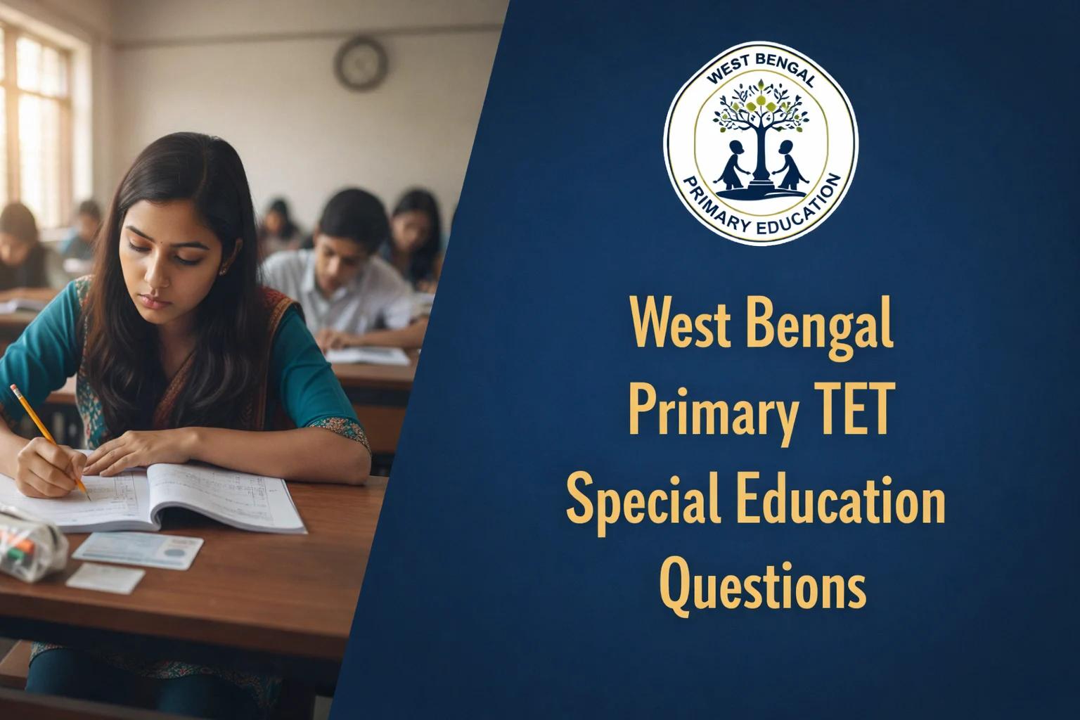 West Bengal Primary TET Special Education Questions